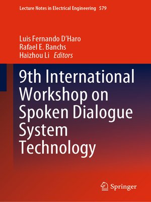 cover image of 9th International Workshop on Spoken Dialogue System Technology